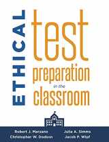 9781943360512-1943360510-Ethical Test Preparation in the Classroom
