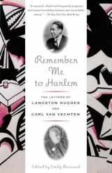 9780375727078-0375727078-Remember Me to Harlem: The Letters of Langston Hughes and Carl Van Vechten