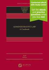 9781543846157-1543846157-Administrative Law: A Casebook [Connected eBook with Study Center] (Aspen Casebook)