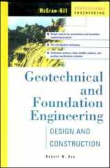 9780071341387-0071341382-Geotechnical and Foundation Engineering: Design and Construction