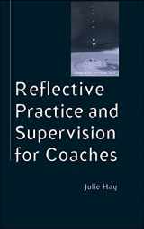 9780335220632-0335220630-Reflective Practice And Supervision For Coaches (Coaching in Practice (Paperback))