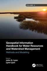 9781032006499-1032006498-Geospatial Information Handbook for Water Resources and Watershed Management, Volume II: Methods and Modelling