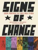 9781849350273-1849350272-Signs of Change: Social Movement Cultures, 1960s to Now