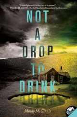9780062198518-0062198513-Not a Drop to Drink