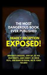 9788793987210-8793987218-The Most Dangerous Book Ever Published: Deadly Deception Exposed!