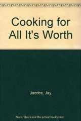 9780070321557-0070321558-Cooking for All It's Worth