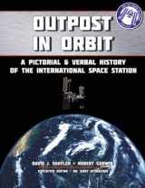 9781989044032-1989044034-Outpost in Orbit: A Pictorial & Verbal History of the Space Station