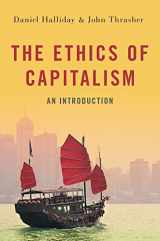 9780190096205-0190096209-The Ethics of Capitalism: An Introduction