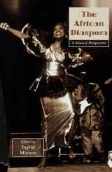 9780815323822-0815323824-The African Diaspora (Critical and Cultural Musicology)
