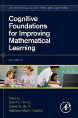9780128159521-0128159529-Cognitive Foundations for Improving Mathematical Learning (Volume 5) (Mathematical Cognition and Learning (Print), Volume 5)