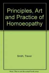 9780946670079-0946670072-Principles, Art & Practice of Homeopathy