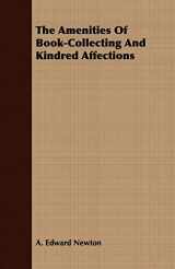 9781409725930-1409725936-The Amenities of Book-collecting and Kindred Affections
