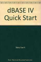 9780538629263-0538629266-dBASE IV DOS : Quick Start