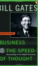 9780140283129-0140283129-Business at the Speed of Thought : Succeeding in the Digital Economy
