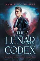 9781638608202-1638608202-The Lunar Codex: Book One of the Codex Chronicles