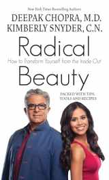9781410496409-1410496406-Radical Beauty: How to Transform Yourself from the Inside Out (Thorndike Large Print Lifestyles)
