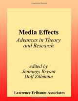 9780805838633-0805838635-Media Effects: Advances in Theory and Research (Routledge Communication Series)
