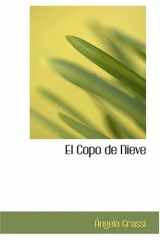 9780554346748-0554346745-El Copo de Nieve (Spanish Edition)