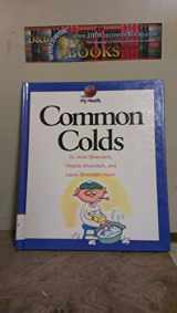 9780531115794-0531115798-Common Colds (My Health)