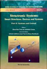 9789810226527-9810226527-Structronic Systems: Smart Structures, Devices and Systems (Series on Stability, Vibration and Control of Systems. Series B, Vol 4)
