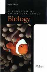 9780134143736-0134143736-Short Guide to Writing About Biology, A (Valuepack Item Only)