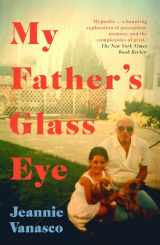 9780715653777-0715653776-My Father's Glass Eye