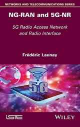 9781786306289-178630628X-NG-RAN and 5G-NR: 5G Radio Access Network and Radio Interface (Networks and Telecommunications)