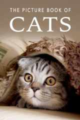 9781081978211-108197821X-The Picture Book of Cats: A Gift Book for Alzheimer's Patients and Seniors with Dementia (Picture Books - Animals)