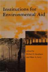 9780262611206-0262611201-Institutions for Environmental Aid: Pitfalls and Promise (Global Environmental Accord: Strategies for Sustainability and Institutional Innovation)