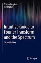 9783031278921-3031278925-Intuitive Guide to Fourier Transform and the Spectrum