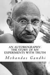 9781492177234-1492177237-An Autobiography: The Story of My Experiments with Truth