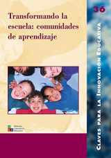 9788478274314-8478274316-Transformando la escuela: comunidades de aprendizaje (Claves para la Innovación Educativa) (Spanish Edition)