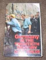 9780064302210-0064302210-Germany in the Twentieth Century
