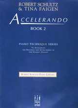 9781569393222-1569393222-Accelerando, Book 2 (Robert Schultz Piano Library, 2)