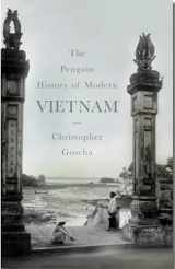9781846143106-1846143101-The Penguin History of Vietnam
