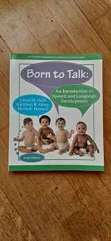 9780133351941-0133351947-Hulit: Born to Talk_6 (6th Edition)