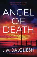 9781800806511-1800806515-Angel of Death: A Hidden Norfolk thriller
