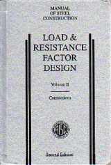 9781564240422-1564240428-Load & resistance factor design : manual of steel construction.
