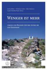 9783374041695-3374041698-Weniger ist mehr: Askese und Religion von der Antike bis zur Gegenwart (German Edition)