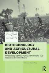 9780415543842-0415543843-Biotechnology and Agricultural Development: Transgenic Cotton, Rural Institutions and Resource-poor Farmers (Routledge Explorations in Environmental Economics)