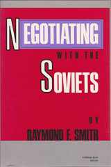 9780253205353-0253205352-Negotiating With the Soviets