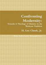 9780557359165-0557359163-Confronting Modernity
