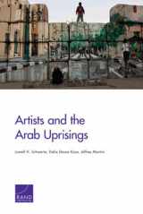 9780833080363-0833080369-Artists and the Arab Uprisings