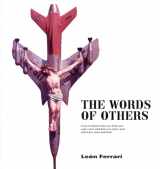 9780998861623-0998861626-The Words of Others - Conversations between God and a few men and between a few men and a few men and God