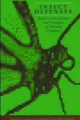 9780791406168-0791406164-Insect Defenses: Adaptive Mechanisms and Strategies of Prey and Predators (Animal Behavior Series)
