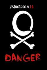 9781502507969-150250796X-The Quotable 14: Danger