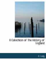 9780554682662-0554682664-A Catechism of the History of England