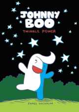 9781603090155-1603090150-Johnny Boo: Twinkle Power (Johnny Boo Book 2)