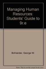 9780538810760-0538810769-Managing Human Resources: Students' Guide to 9r.e