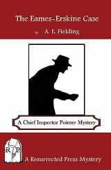 9781937022761-1937022765-The Eames-Erskine Case: A Chief Inspector Pointer Mystery